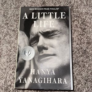 A Little Life by Hanya Yangihara